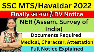 SSC MTSHAVALDAR 2022 SURVEY OF INDIA DV NOTICE I NER I ASSAM I DOCUMENTS REQUIRED I MEDICAL [upl. by Htnnek]