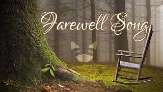 Farewell Song  Rachel Rose Mitchell [upl. by Aisela197]