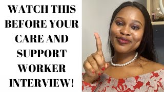 CARE AND SUPPORT WORKER INTERVIEW QUESTIONS AND ANSWERS  PART 3 [upl. by Jacquie270]