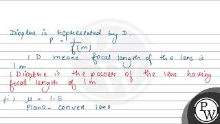 i Define SI unit of power of a lens\nii A plano convex lens is made of glass of refrac [upl. by Aufa]