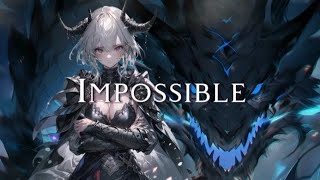 Nightcore Impossible Rock Version Lyrics [upl. by Berner87]