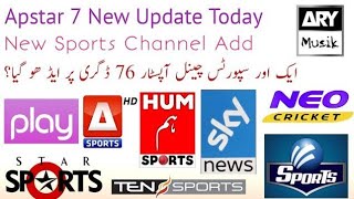 Apstar 7 765E BiG UpdateNew Sports Channel Add TodayNew Pakistani Channel Add [upl. by Eittol569]