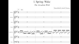 The Arcadian Wild  I Spring Wake TRANSCRIPTION [upl. by Knick111]