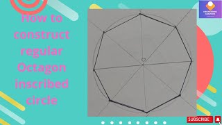 How to construct regular Octagon inscribed circle [upl. by Akirdnas]