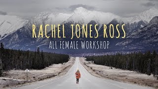 4Day Canadian Rockies Workshop with Rachel Jones Ross [upl. by Shapiro210]