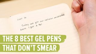 The 8 Best Gel Pens That Dont Smear [upl. by Ramos]