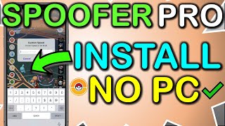 2024 Pokemon GO Spoofing NO PC iOS 🔥 SpooferPro Install Pokemon GO Spoofer 🔥 Teleport and Joystick [upl. by Toolis]