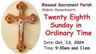 Twenty Eighth Sunday in Ordinary Time Mass  October 13 2024  930am and 11am [upl. by Beebe]