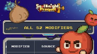 Complete Modifier List For Season 2  Soul Knight Prequel [upl. by Anivad]