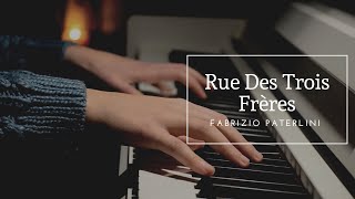 Rue des trois frères  Fabrizio Paterlini  Hilal’s Piano [upl. by Norvin970]