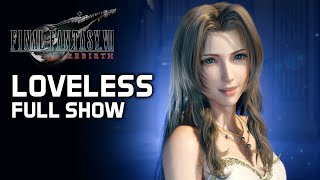 LOVELESS Full Show Aerith Edition ★ Final Fantasy 7 Rebirth 【PS5  4K】 [upl. by Clemens]