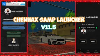 CHENH4X SAMP LAUNCHER V115 BY DEVELOPER CHEN  NEW FEATURES  Kizashii TV [upl. by Notle]