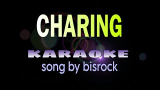 CHARING visayan song bisrock karaoke [upl. by Ollecram543]