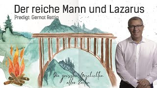 Gernot Rettig  Der reiche Mann und Lazarus [upl. by Docila]