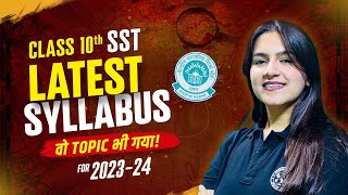 Class 10 SST Syllabus 202324  Class 10 SST Syllabus 202324 CBSE  Class 10 SST [upl. by Lennad930]