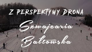 Z Perspektywy Drona  Szwajcaria Bałtowska 4k [upl. by Hourigan]