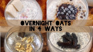 Overnight oats 4 delicious ways  Quick and healthy breakfast that can be made in minutes [upl. by Enywad]