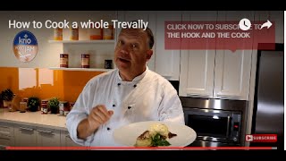 Recipe Cooking Trevally  PAUL BREHENY The Hook and The Cook [upl. by Aihsek]