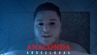 Abdeelgha4  Anaconda Music Video Prod Feykey [upl. by Regni]