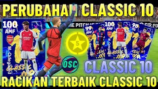 UPDATE CLASSIC 10  RACIKAN TERBAIK amp REVIEW ODEGAARD CLASSIC 10 NOMINATING KONTRAK EFOOTBALL 2024 [upl. by Anujra]