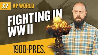 How WORLD WAR II Was Fought AP World History Review—Unit 7 Topic 7 [upl. by Chace]