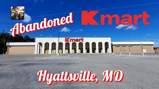 Abandoned Kmart  Hyattsville MD [upl. by Nilyahs]