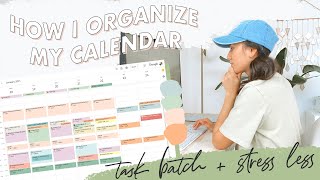 🗓How I Organize My Calendar  Task Batching Productivity Stressing Less [upl. by Ovid]