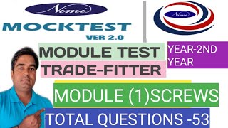 NIMI MOCK TEST VER 20TRADEFITTERYEAR2NDMODULE TEST 1 SCREWSITI FITTER AIM [upl. by Anitnegra]