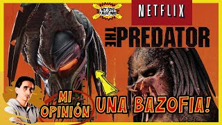 THE PREDATOR ␥ en Netflix MI OPINION SINCERA predator [upl. by Rosenwald]