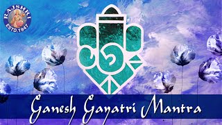 Ganesh Gayatri Mantra With Lyrics  Om Ekadantaya Vidmahe Chant  Shree Ganesh Gayatri Mantra [upl. by Land]