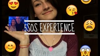 5SOS EXPERIENCE [upl. by Toby]