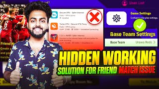 1000 WORKING SOLUTION for FRIEND MATCH ISSUE 😍  NO USE of VPN😲  TRY HIDDEN TRICK inside the GAME💥 [upl. by Gustin]