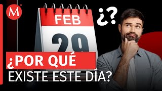 ¿Qué significa un año bisiesto Esto sabemos sobre el 29 de febrero [upl. by Deanne]