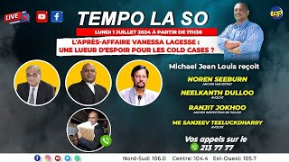 Tempo La So 01 07 2024 Michael Jean Louis reçoit Noren Seeburn Neelkanth Dulloo amp Ranjit Jokhoo 0 [upl. by Attikram235]