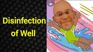 Disinfection of Well  PSM lectures  Community Medicine lectures  PSM made easy  PSM revision [upl. by Yaja]