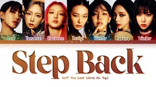 GOT the beat Step Back Lyrics 갓 더 비트 Step Back 가사 Color Coded LyricsHanRomEng [upl. by Assiral]