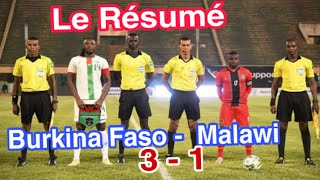 Le Résumé du match Burkina Faso  Malawi 31 [upl. by Ransom]