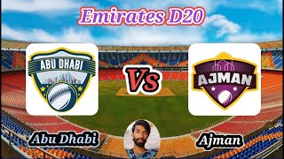 Ajman v Abu Dhabi  1st SemiFinal  Emirates D20 [upl. by Punke]