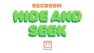 Rec Room Hide and seek [upl. by Carrel62]