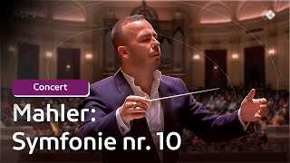 Mahler  Symfonie nr 10  Concert [upl. by Raamaj]