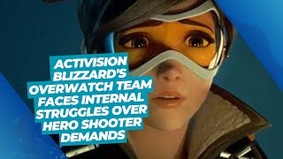 Activision Blizzards Overwatch Team Faces Internal Struggles Over Hero Shooter Demands [upl. by Kassandra]