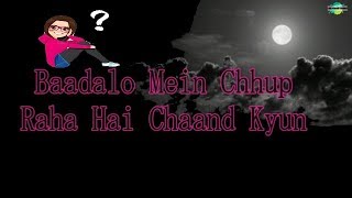 Baadalo Mein Chhup Raha Hai Chaand kyun  WhatsApp status lyrics 2017  Rk Music Cafe [upl. by Wicks4]