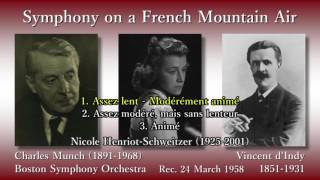 dIndy Symphony on a French Mountain Air Munch amp BSO 1958 ダンディ フランスの山人の歌による交響曲 ミュンシュ [upl. by Terrye]