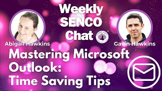 Mastering Microsoft Outlook 6 TimeSaving Tips by SENsible SENCO [upl. by Aiepoissac528]