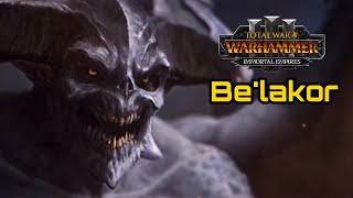 Belakor Legendary Warriors of Chaos Campaign Guide  Total War Warhammer 3 Immortal Empires [upl. by Adnov]