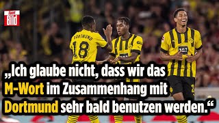 Bei Dortmund ist wieder Substanz  Reif ist Live [upl. by Enilav]