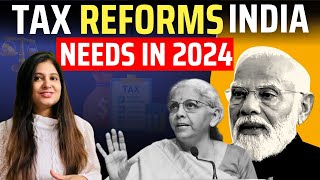 What Tax Reforms India needs in 2024Tax Laws of India High Taxes GST ReformsKavitastocks [upl. by Leventis139]