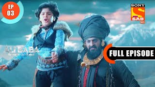 Shaitaan Se Jung  Ali Baba DastaaneKabul  Ep 3  Full Episode  24 Aug 2022 [upl. by Yenhpad]