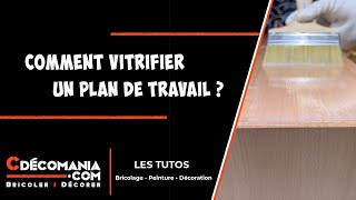 Vitrifier un Plan de Travail  Protection dun Plan de Travail en Bois  Vitrificateur Plastor [upl. by Aridnere537]