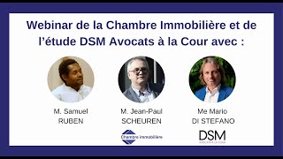 Webinar de la Chambre Immobilière et de l’étude DSM Avocats à la Cour 2024  Luxembourg [upl. by Goltz126]